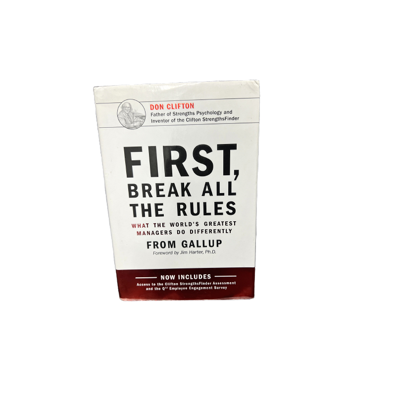 StrengthsFinder: First, Break All the Rules by Gallup